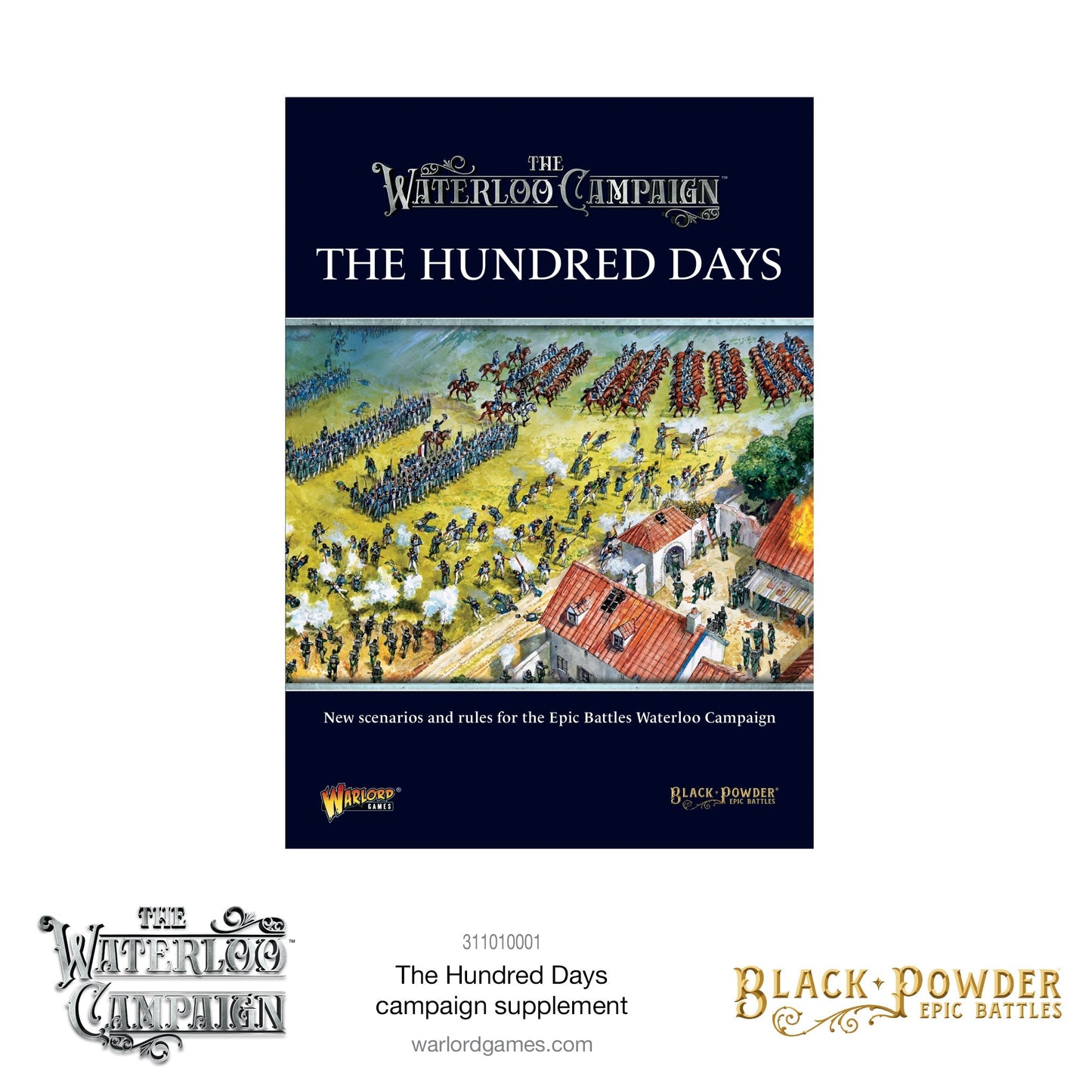 Black Powder Epic Battles: The Hundred Days Campaign Supplement